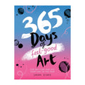 365 Days Of Feel Good Art
