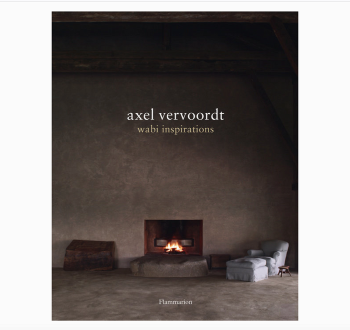 Axel Vervoordt Wabi Inspirations