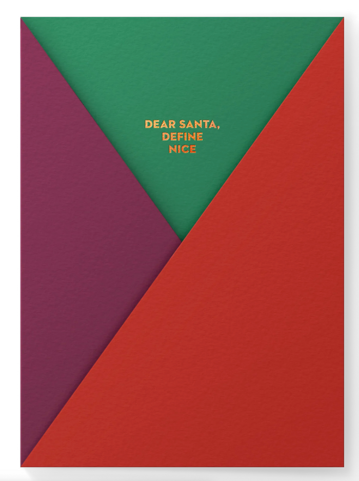 Dear Santa Define Nice Greeting Card