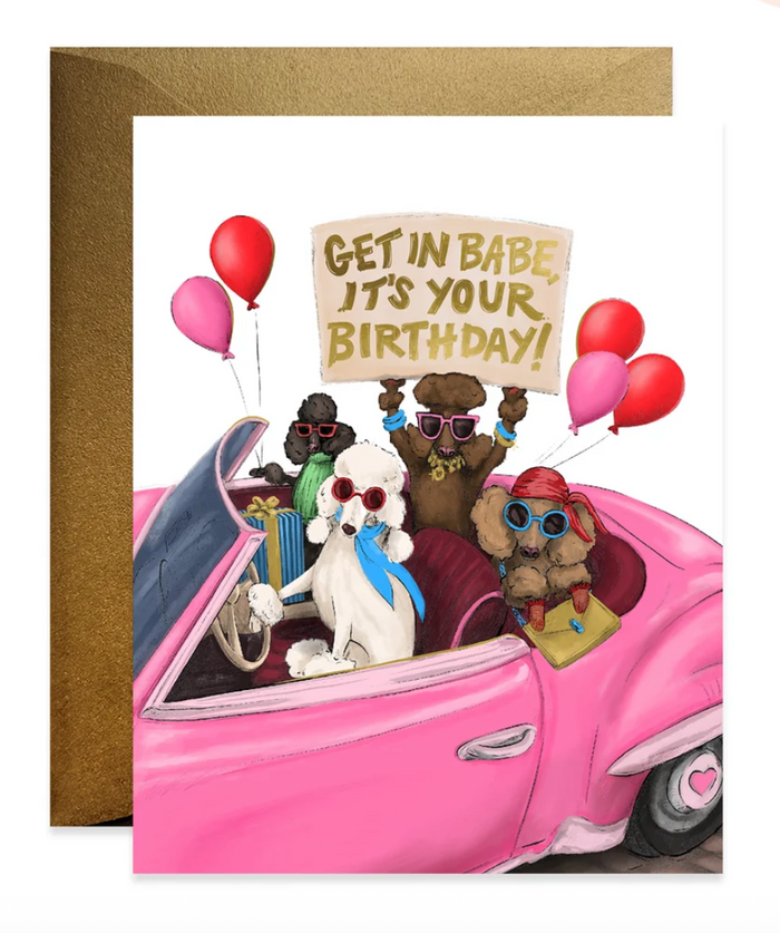 Get in Birthday Babe