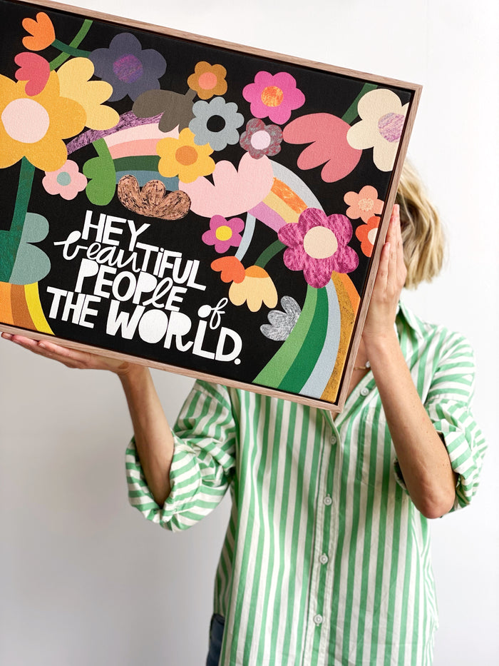 Hey Beautiful People Unframed Print