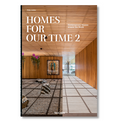 Homes for our Time 2 - Contemporary Houses around the World