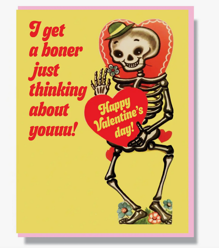 I Get a B*ner Just Thinking About You Card