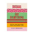Pasta Grannies Eat Everything