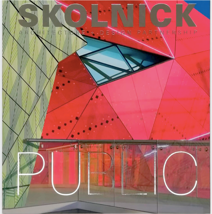 SKOLNICK Architecture + Design Partnership: Public/Private