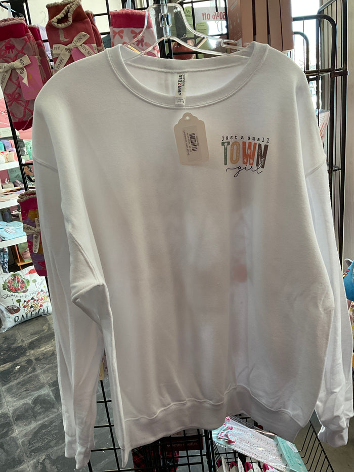 Small town sweatshirt