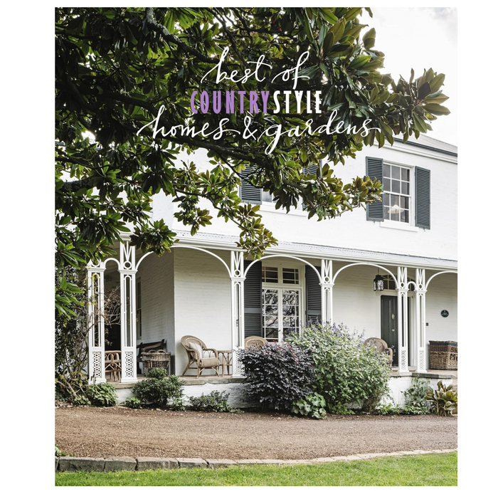 The Best Of Country Style Homes & Gardens