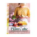 The Plain Cake Appreciation Society