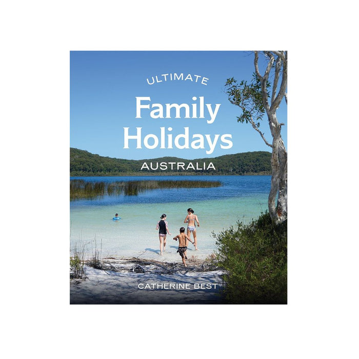 Ultimate Family Holidays Australia