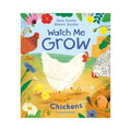 Watch me Grow - Chickens